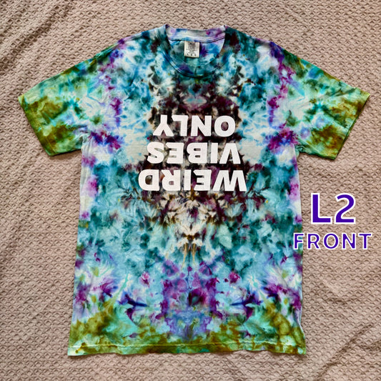 Weird Vibes Only Tie Dye Large (2)