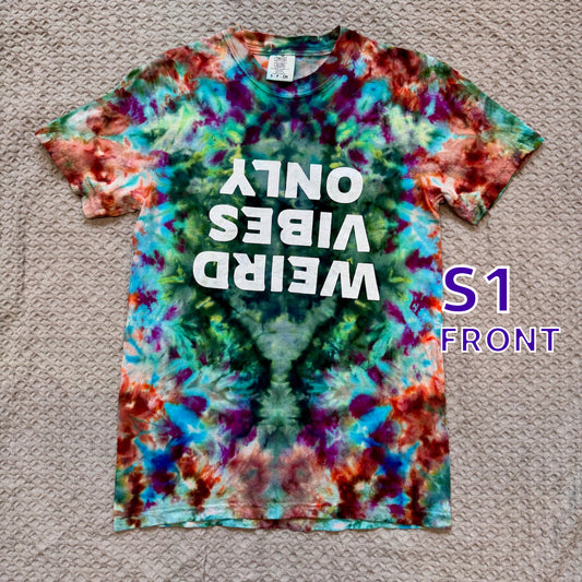 Weird Vibes Only Tie Dye Small (1)