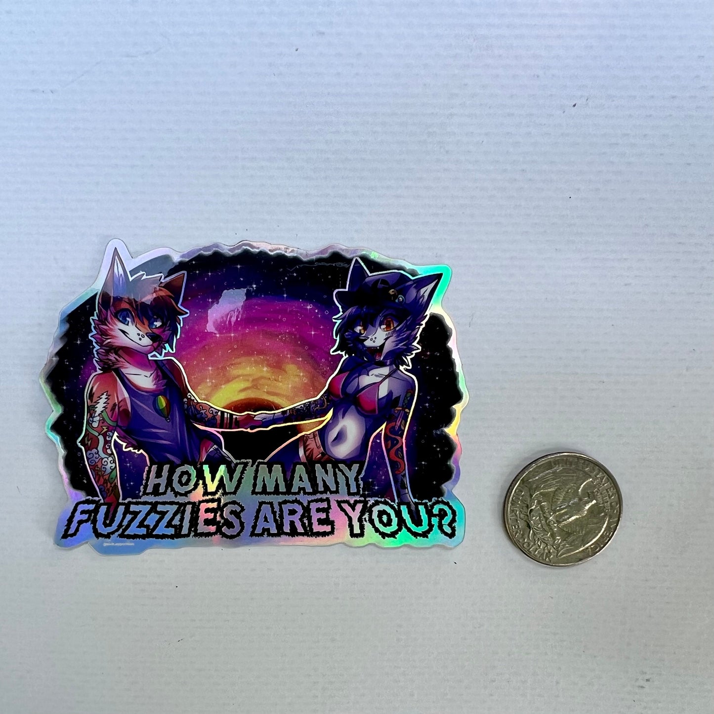 The Wormhole 4x4" How Many Fuzzies Are You Hologram Slap